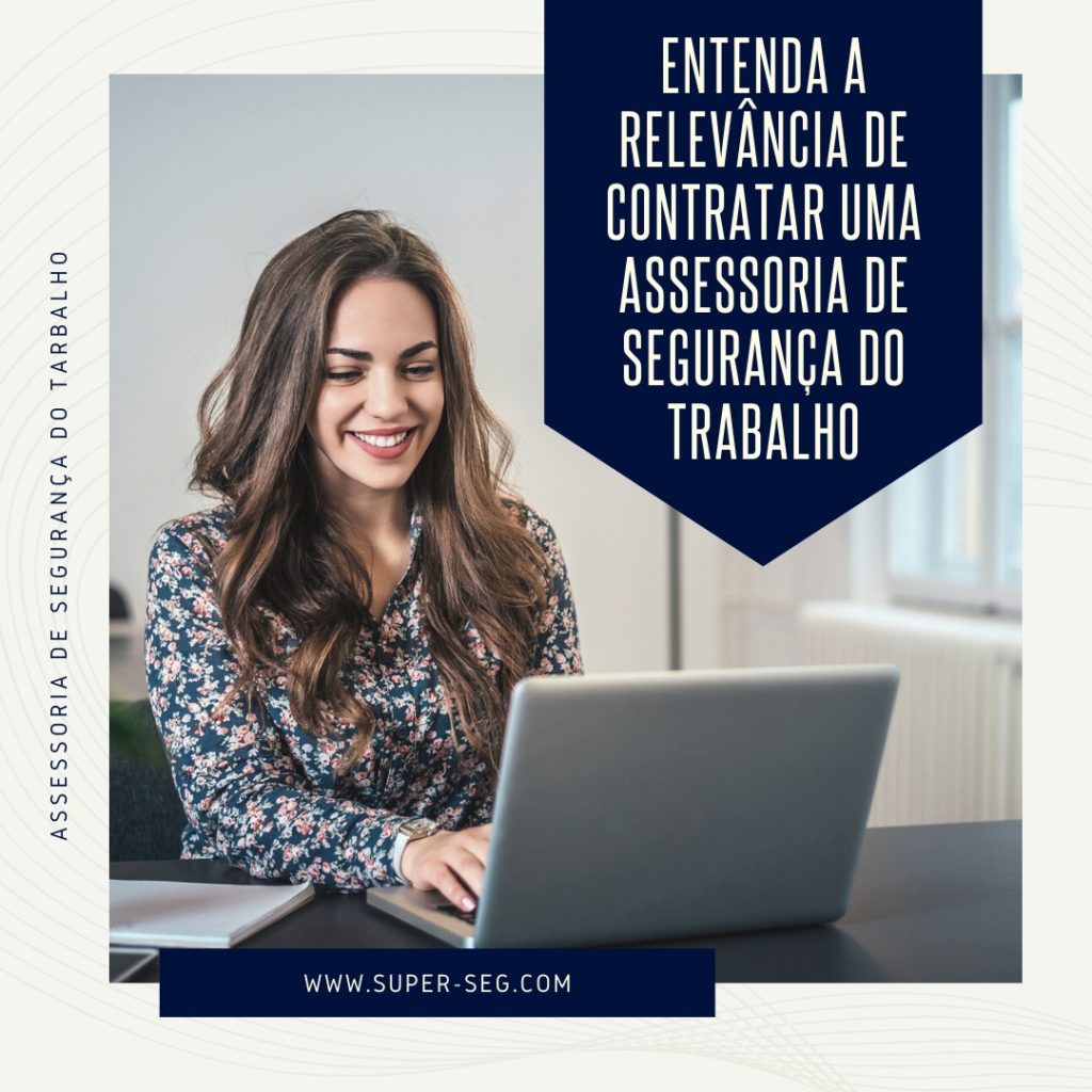 Entenda-a-Relevância-de-Contratar-Uma-Assessoria-de-Segurança-do-Trabalho
